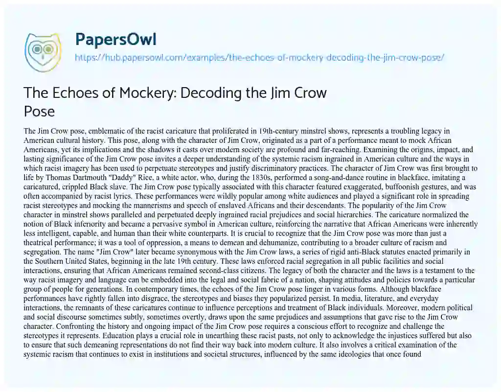 Essay on The Echoes of Mockery: Decoding the Jim Crow Pose