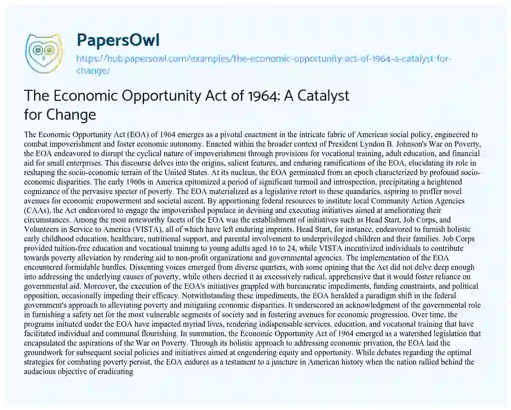 Essay on The Economic Opportunity Act of 1964: A Catalyst for Change