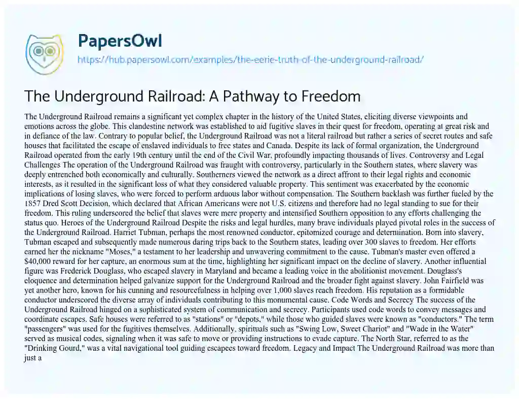 Essay on The Underground Railroad: A Pathway to Freedom