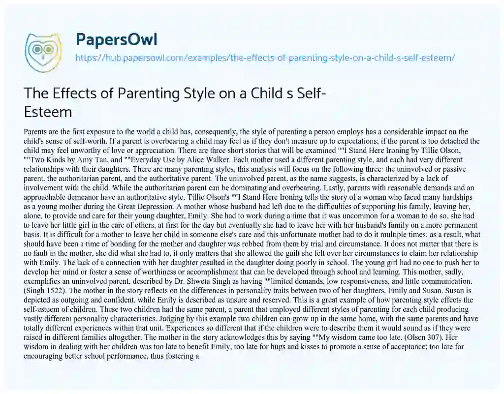 Essay on The Effects of Parenting Style on a Child s Self-Esteem