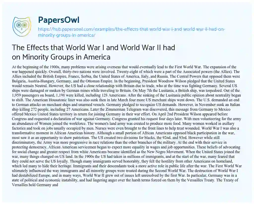 Essay on The Effects that World War I and World War II had on Minority Groups in America