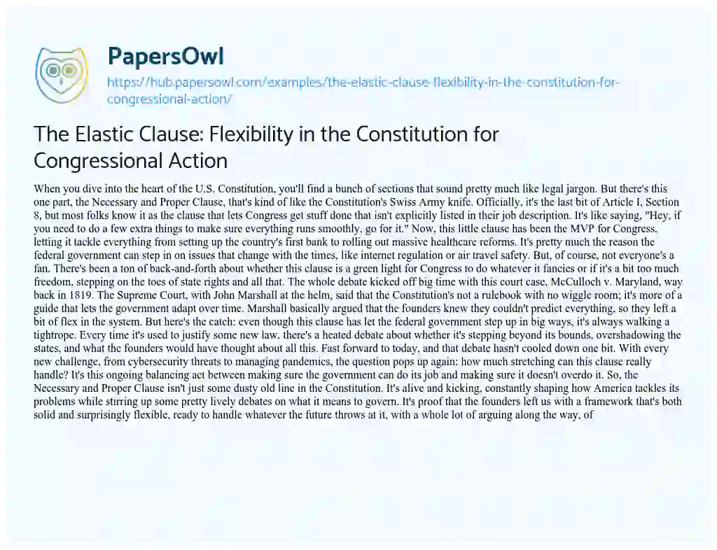 Essay on The Elastic Clause: Flexibility in the Constitution for Congressional Action