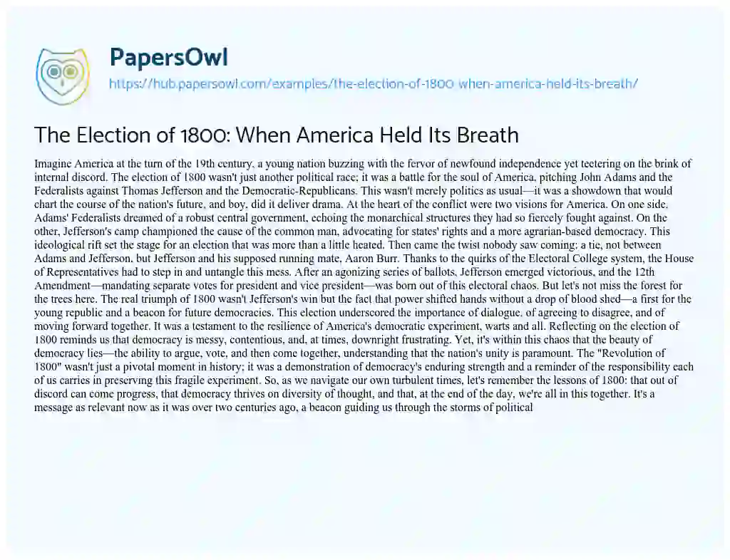 Essay on The Election of 1800: When America Held Its Breath