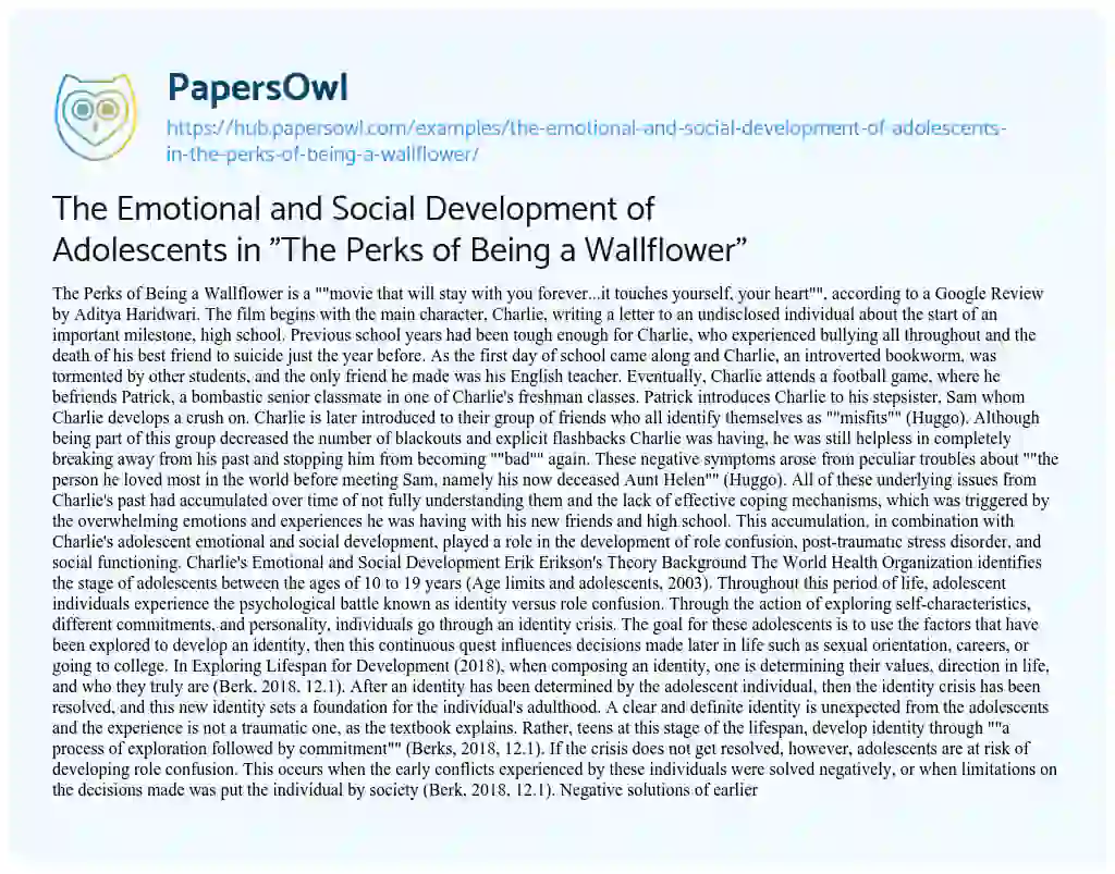 Essay on The Emotional and Social Development of Adolescents in “The Perks of Being a Wallflower”