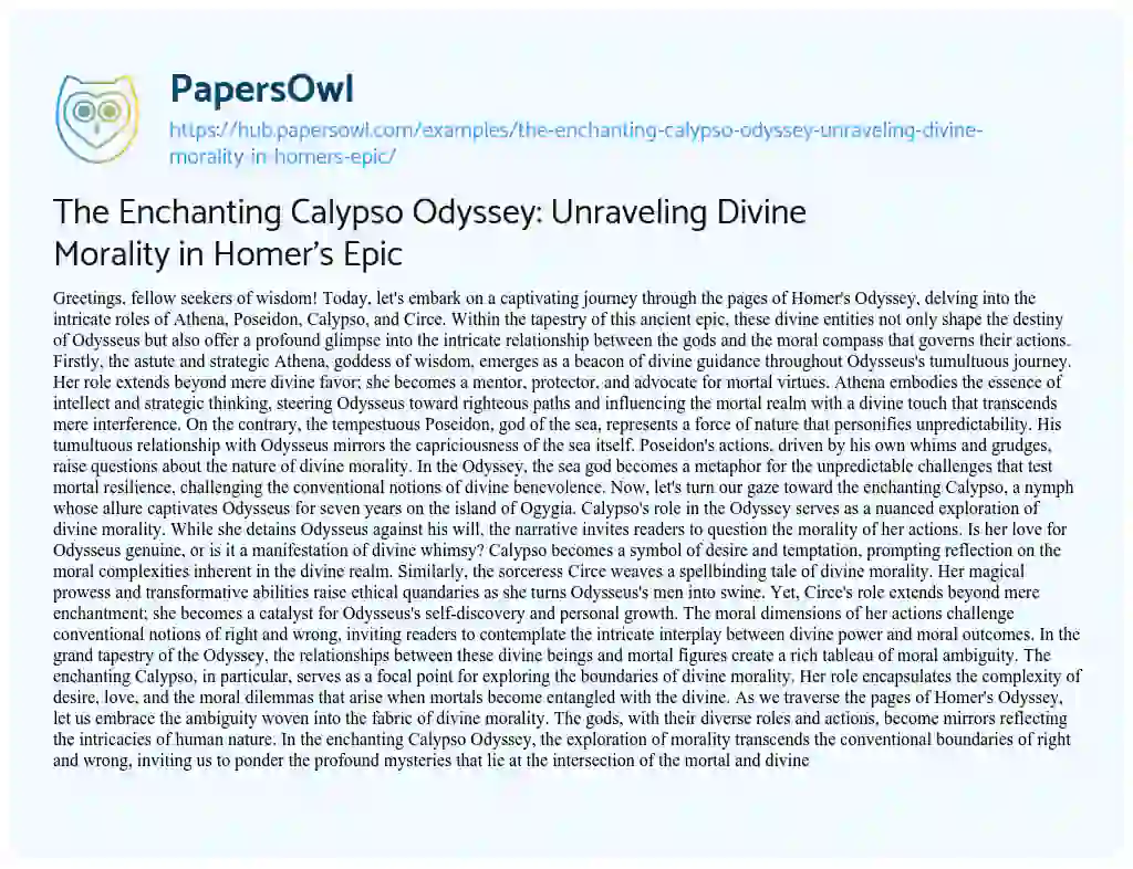 Essay on The Enchanting Calypso Odyssey: Unraveling Divine Morality in Homer’s Epic