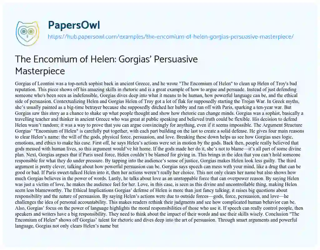 Essay on The Encomium of Helen: Gorgias’ Persuasive Masterpiece