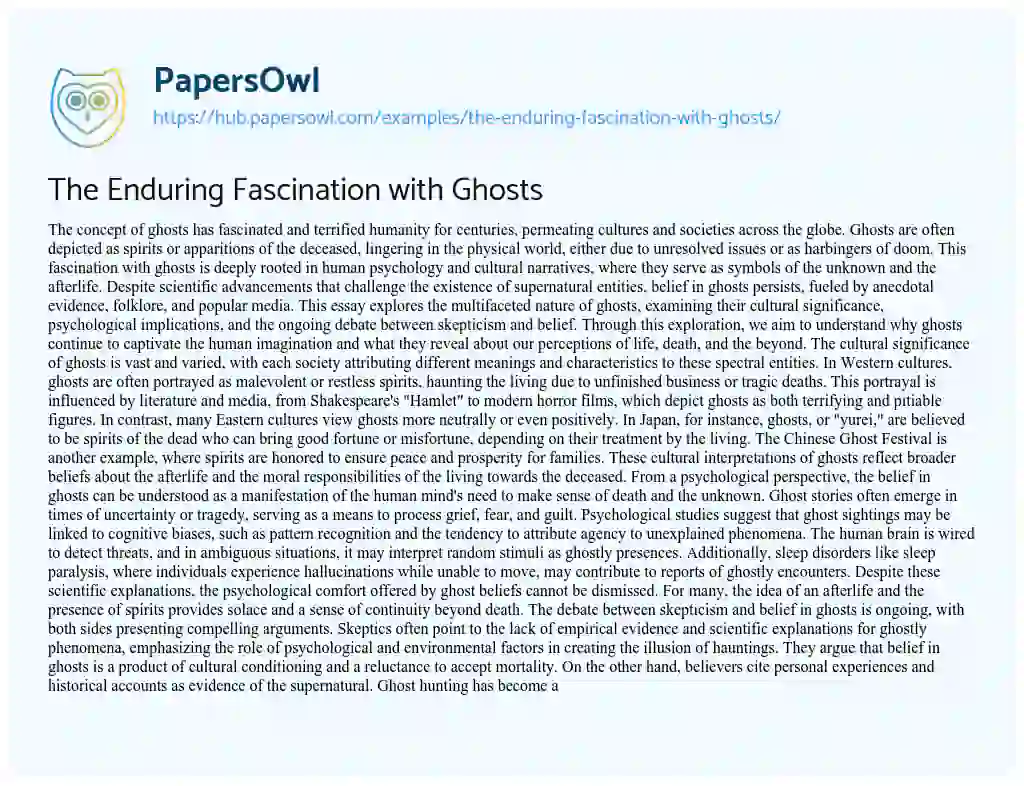 Essay on The Enduring Fascination with Ghosts