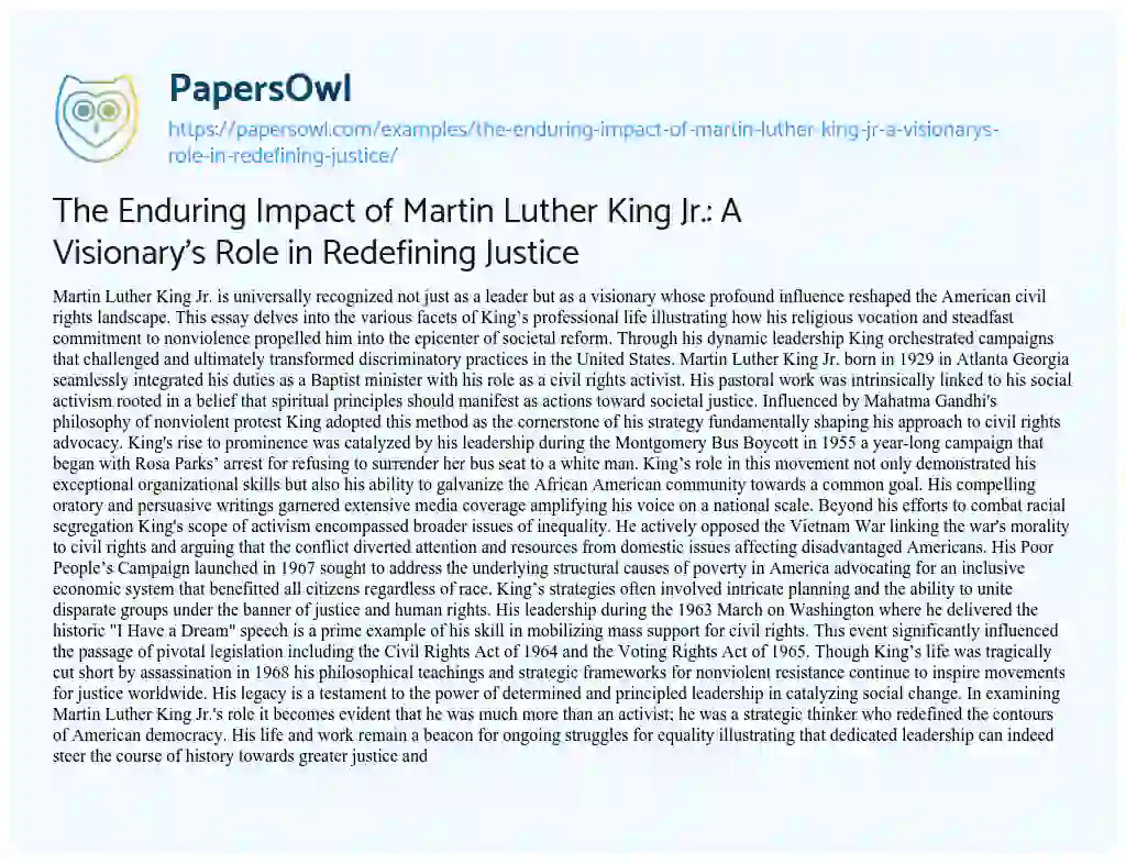 Essay on The Enduring Impact of Martin Luther King Jr.: A Visionary’s Role in Redefining Justice