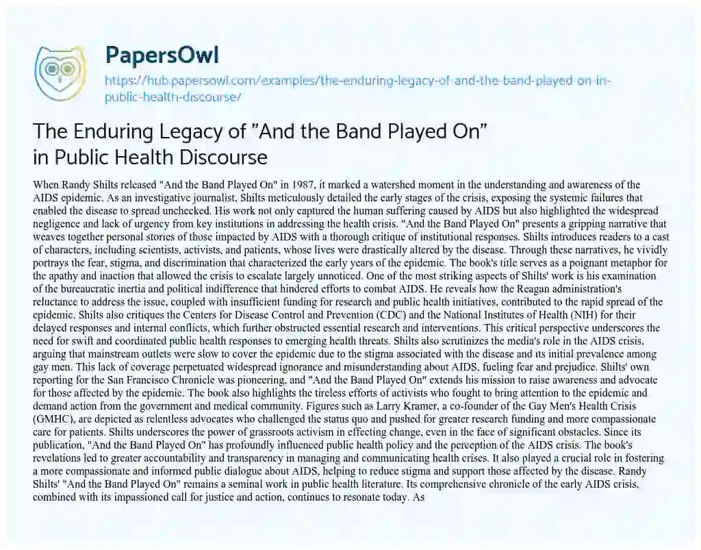 Essay on The Enduring Legacy of “And the Band Played On” in Public Health Discourse