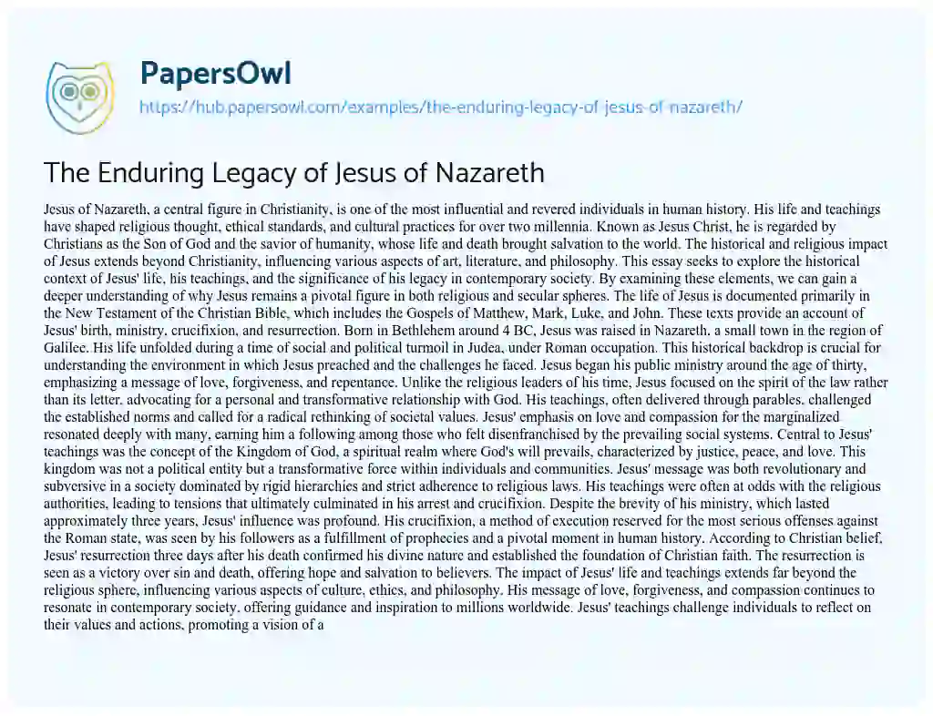 Essay on The Enduring Legacy of Jesus of Nazareth