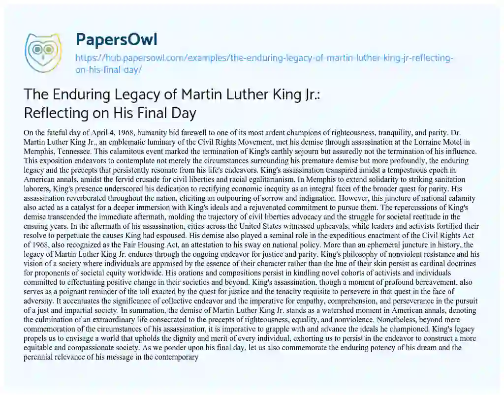Essay on The Enduring Legacy of Martin Luther King Jr.: Reflecting on His Final Day