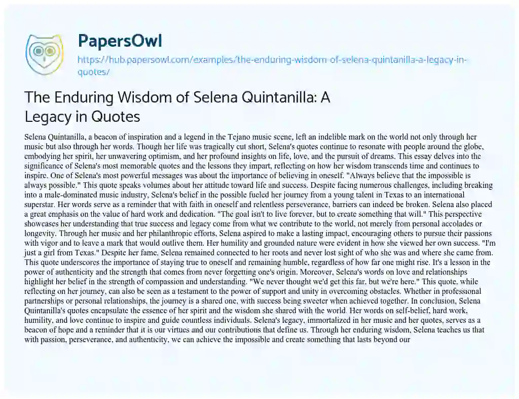 Essay on The Enduring Wisdom of Selena Quintanilla: A Legacy in Quotes