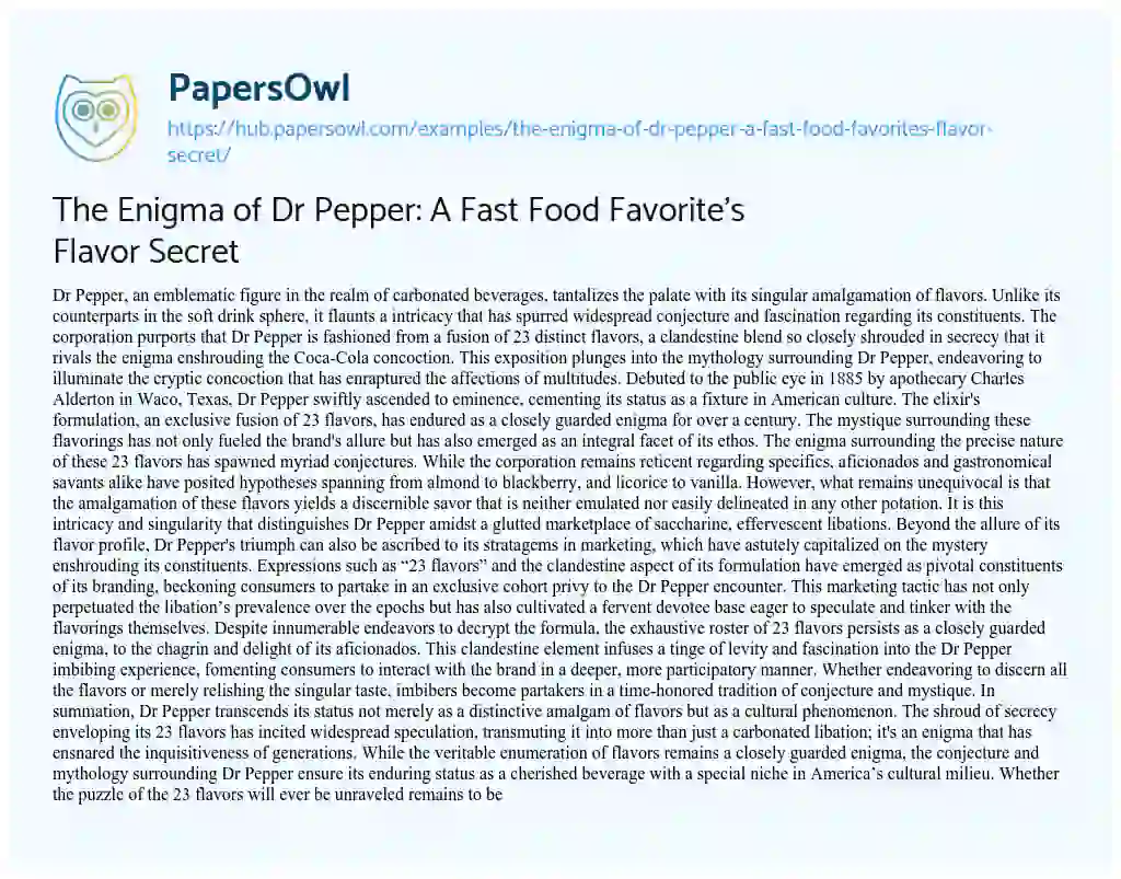 Essay on The Enigma of Dr Pepper: A Fast Food Favorite’s Flavor Secret