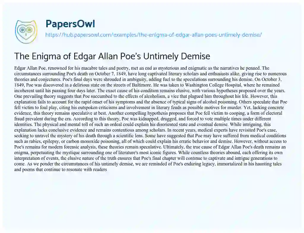 Essay on The Enigma of Edgar Allan Poe’s Untimely Demise