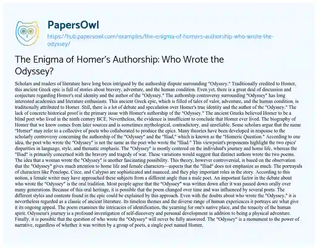 Essay on The Enigma of Homer’s Authorship: Who Wrote the Odyssey?