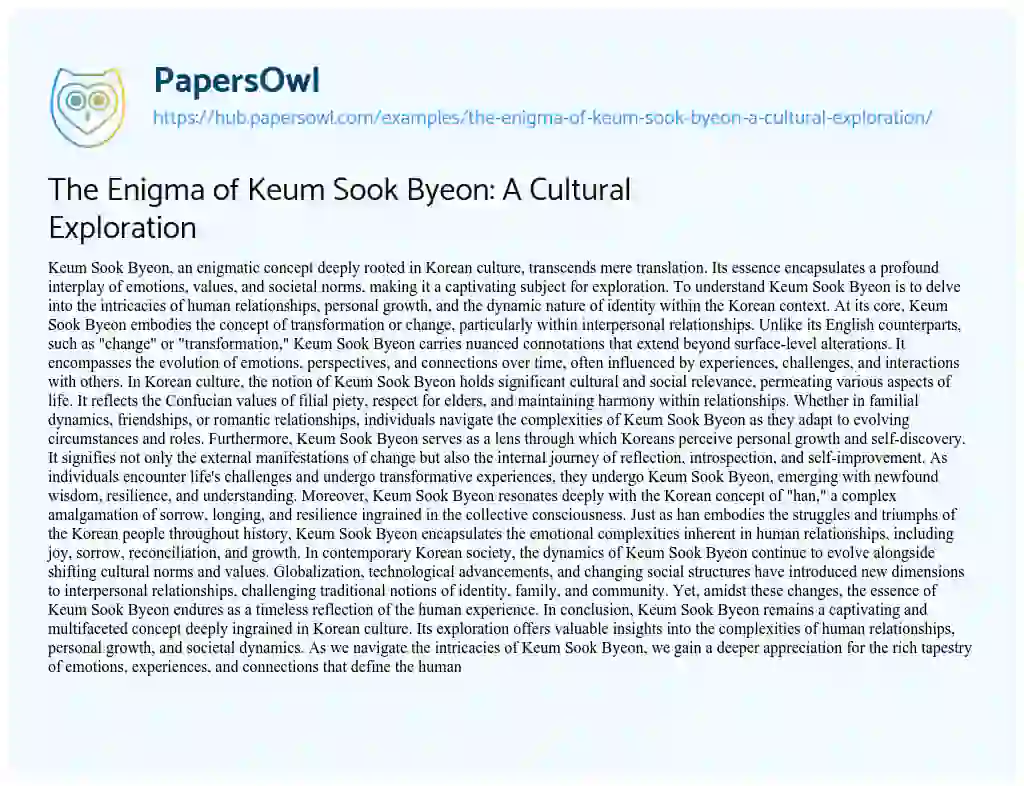Essay on The Enigma of Keum Sook Byeon: A Cultural Exploration