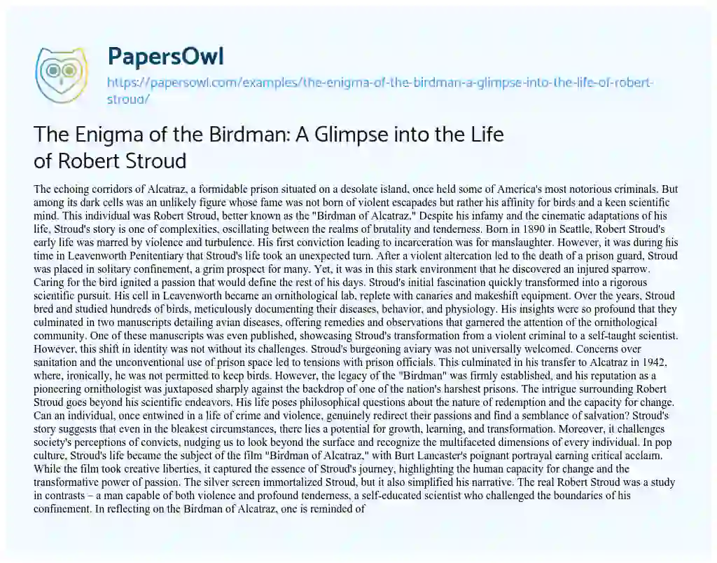 Essay on The Enigma of the Birdman: A Glimpse into the Life of Robert Stroud
