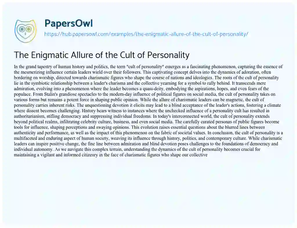 Essay on The Enigmatic Allure of the Cult of Personality