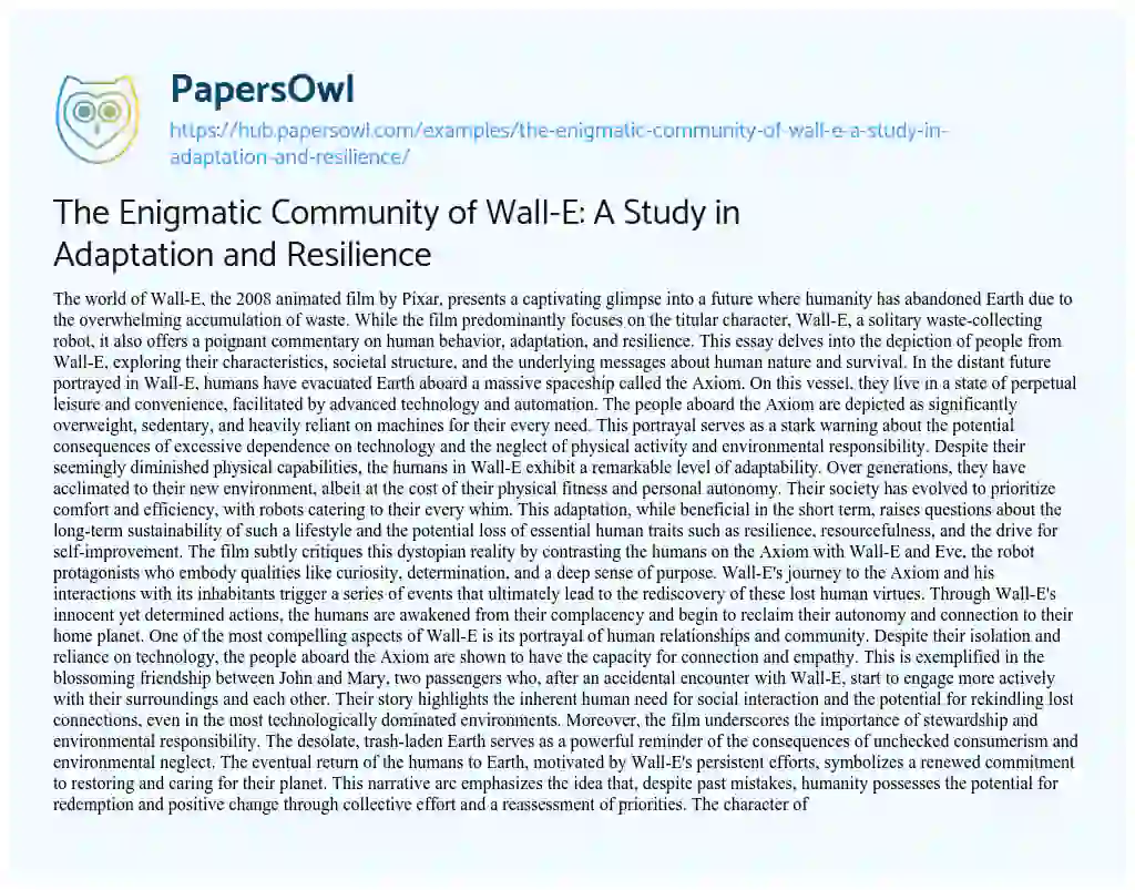 Essay on The Enigmatic Community of Wall-E: A Study in Adaptation and Resilience