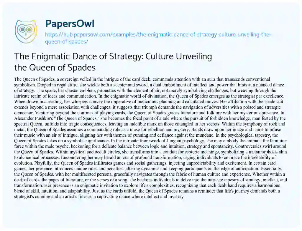 Essay on The Enigmatic Dance of Strategy: Culture Unveiling the Queen of Spades