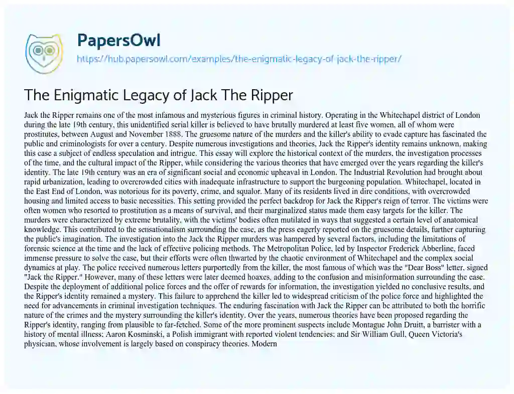 Essay on The Enigmatic Legacy of Jack The Ripper