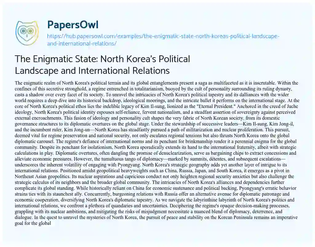 Essay on The Enigmatic State: North Korea’s Political Landscape and International Relations