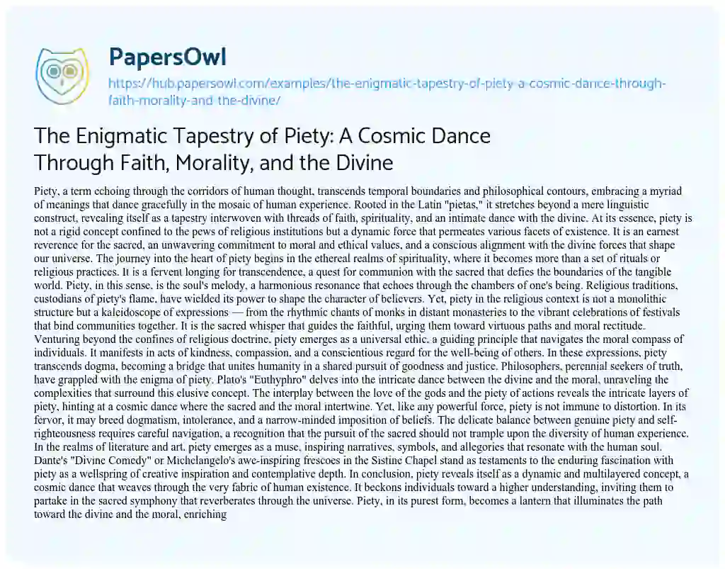 Essay on The Enigmatic Tapestry of Piety: A Cosmic Dance Through Faith, Morality, and the Divine