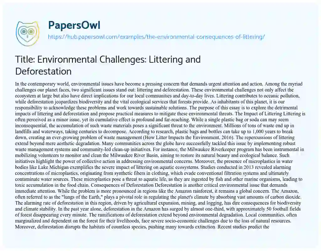 Essay on Title: Environmental Challenges: Littering and Deforestation
