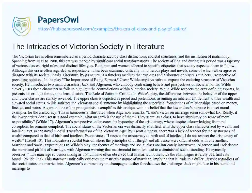 Essay on The Intricacies of Victorian Society in Literature