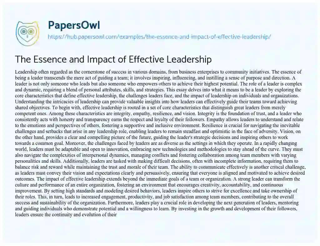 Essay on The Essence and Impact of Effective Leadership