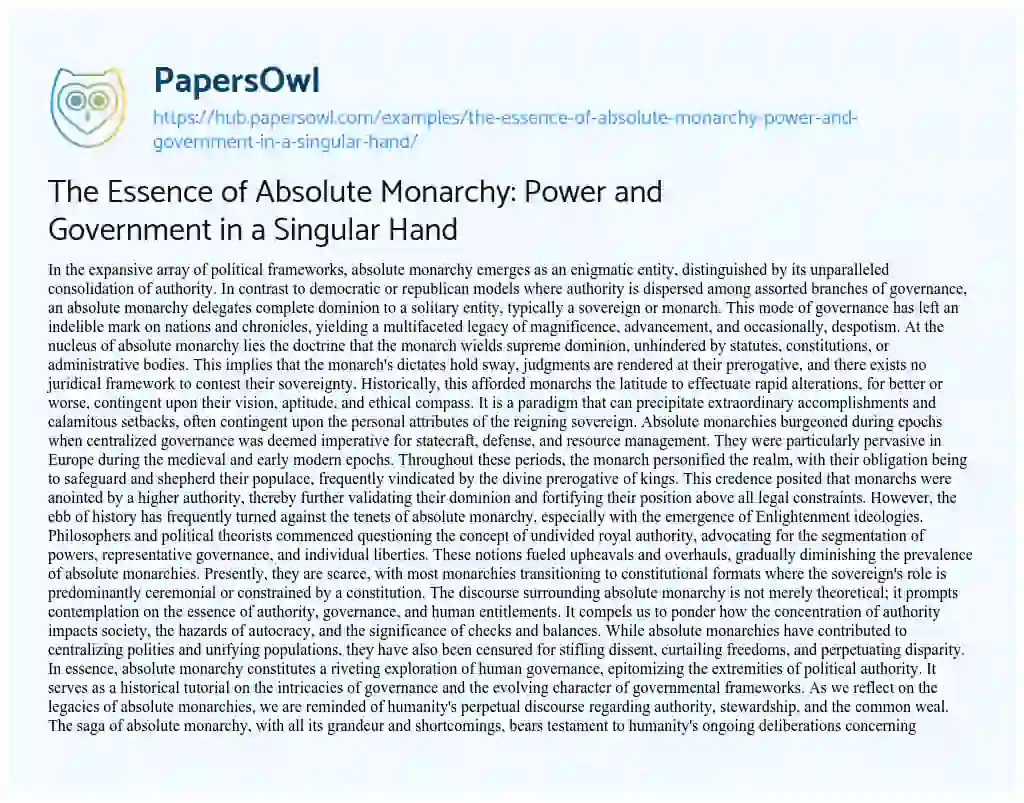 Essay on The Essence of Absolute Monarchy: Power and Government in a Singular Hand