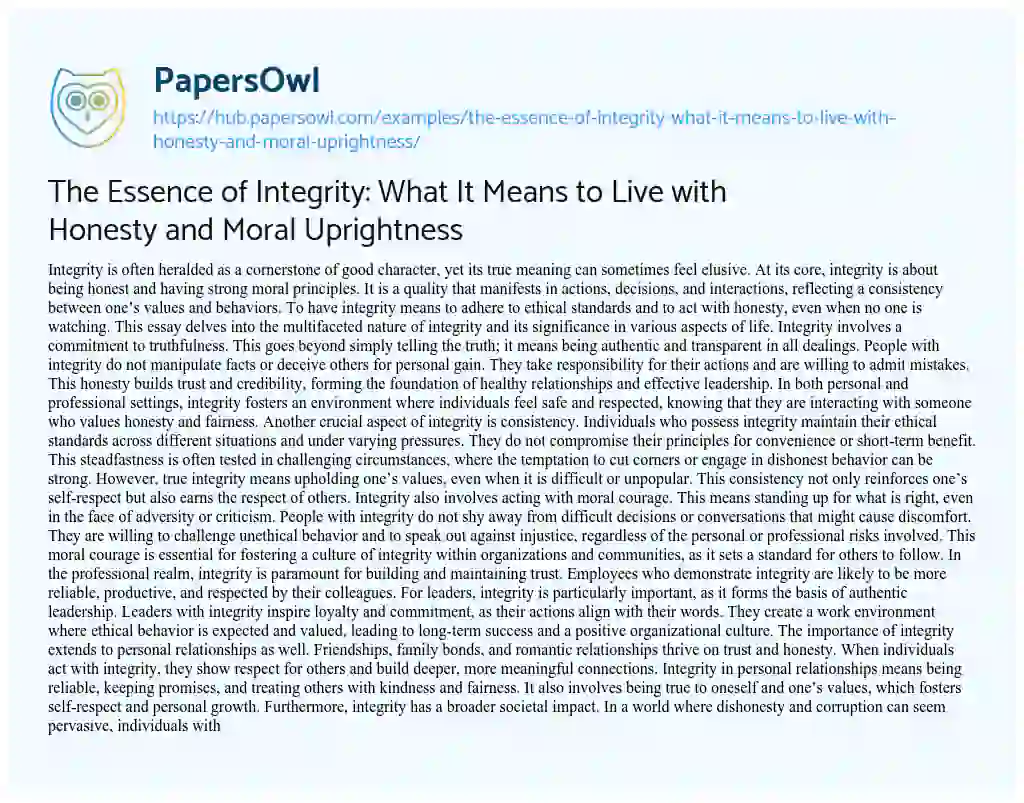 Essay on The Essence of Integrity: What It Means to Live with Honesty and Moral Uprightness