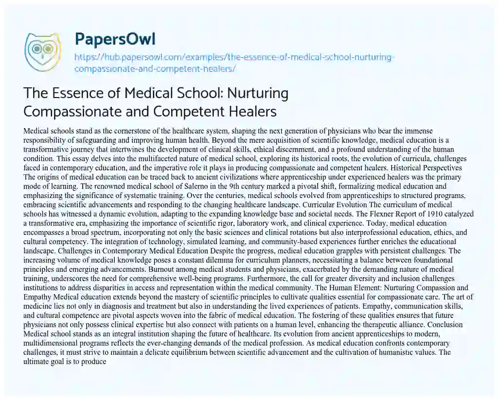 Essay on The Essence of Medical School: Nurturing Compassionate and Competent Healers