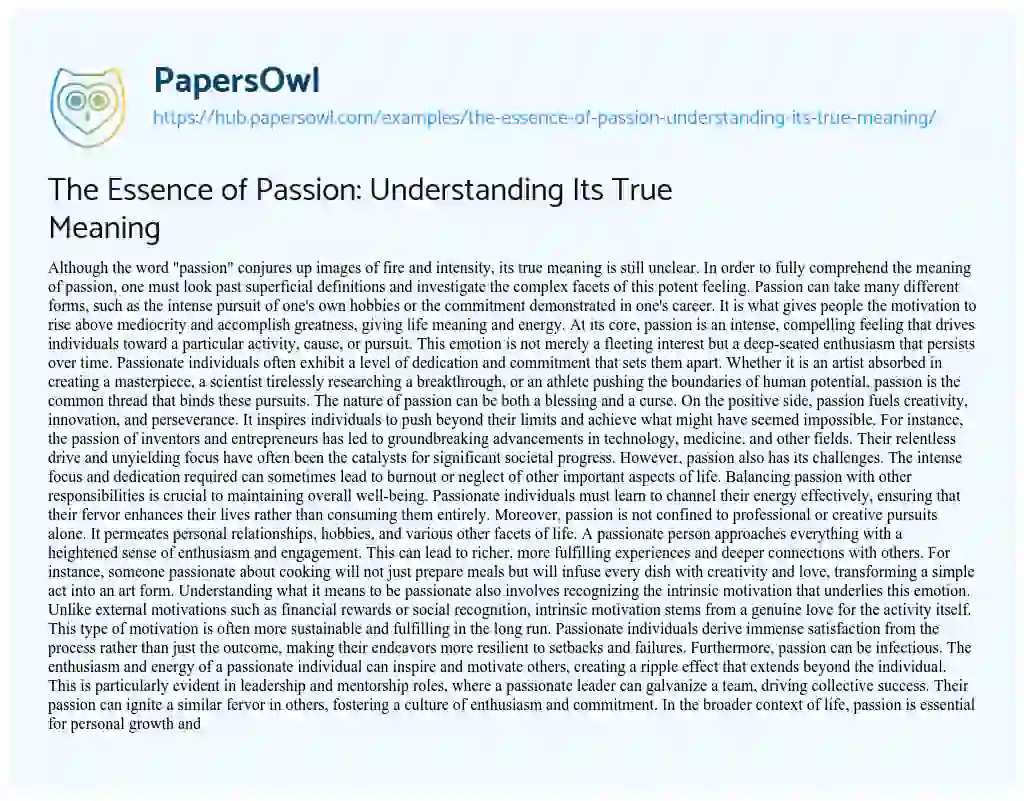 Essay on The Essence of Passion: Understanding Its True Meaning