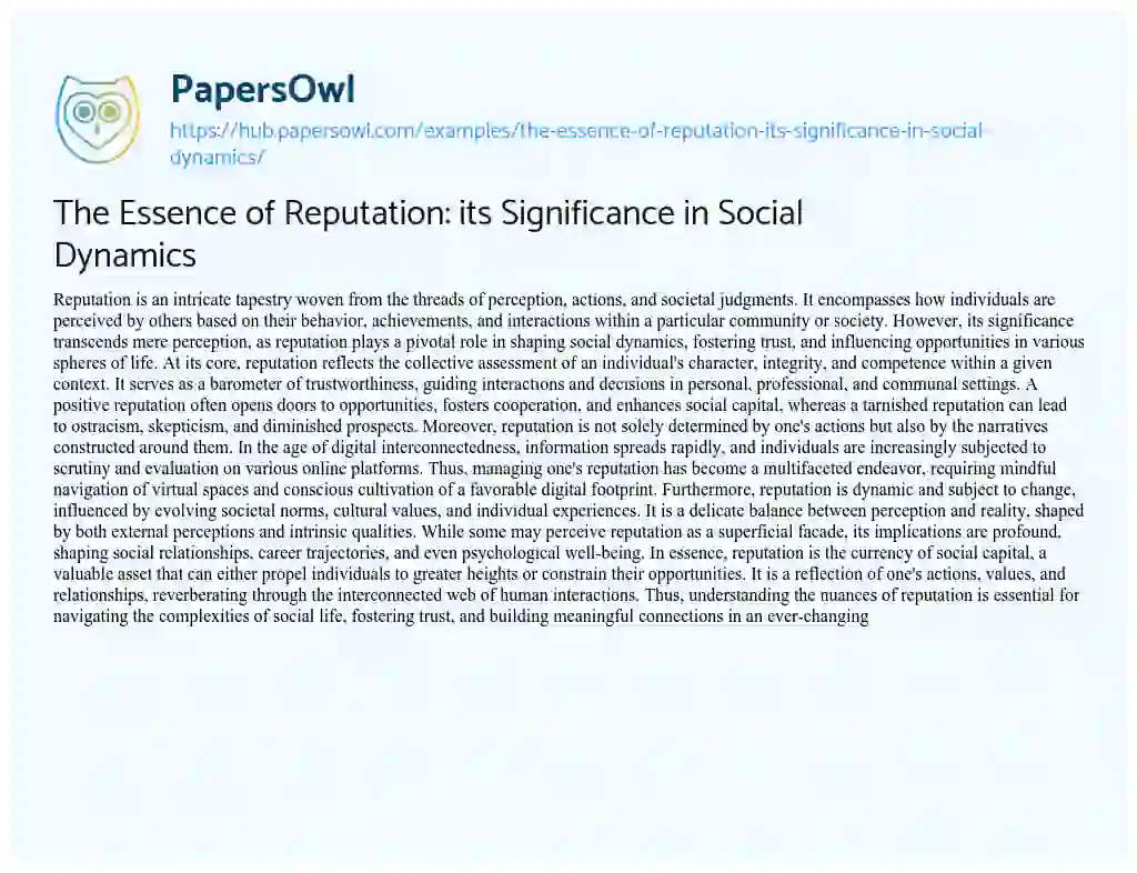 Essay on The Essence of Reputation: its Significance in Social Dynamics