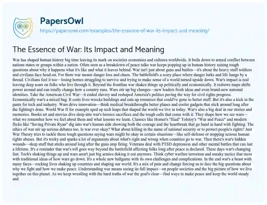 Essay on The Essence of War: Its Impact and Meaning