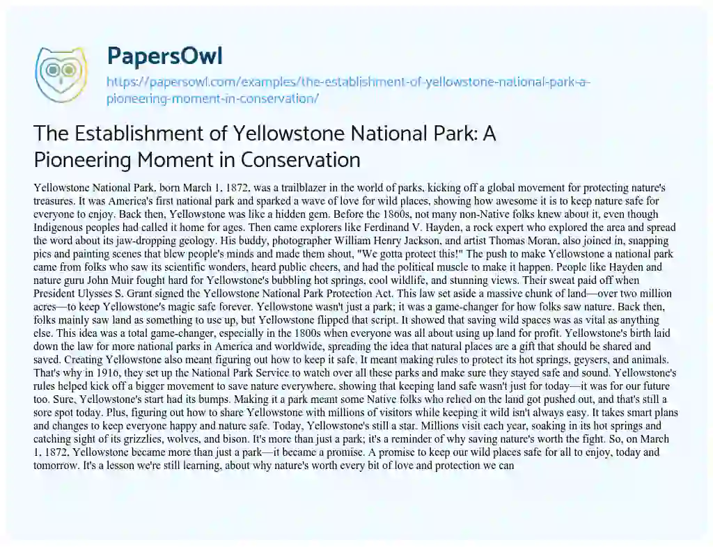 Essay on The Establishment of Yellowstone National Park: A Pioneering Moment in Conservation