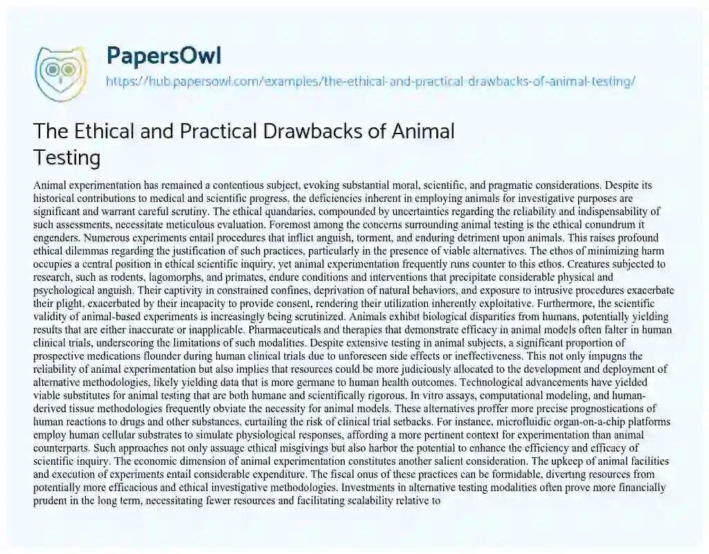 Essay on The Ethical and Practical Drawbacks of Animal Testing