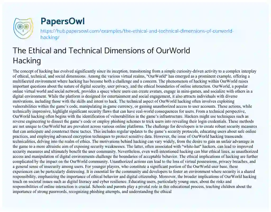 Essay on The Ethical and Technical Dimensions of OurWorld Hacking