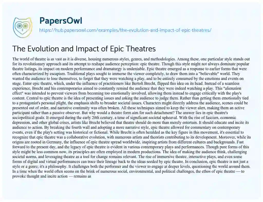 Essay on The Evolution and Impact of Epic Theatres