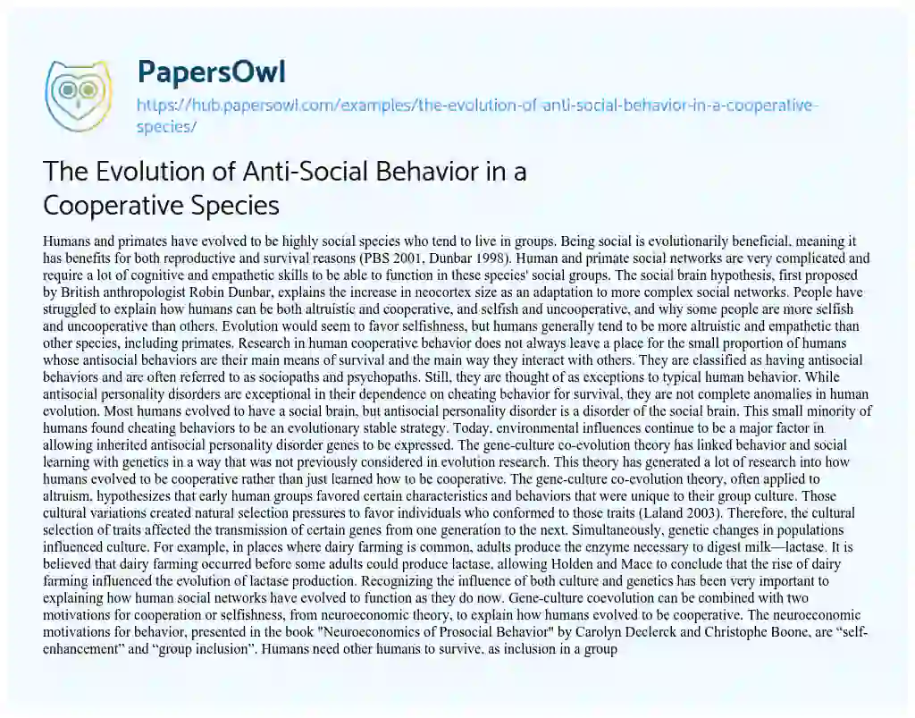 Essay on The Evolution of Anti-Social Behavior in a Cooperative Species