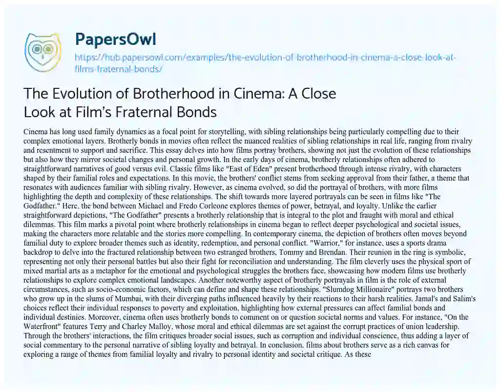 Essay on The Evolution of Brotherhood in Cinema: A Close Look at Film’s Fraternal Bonds