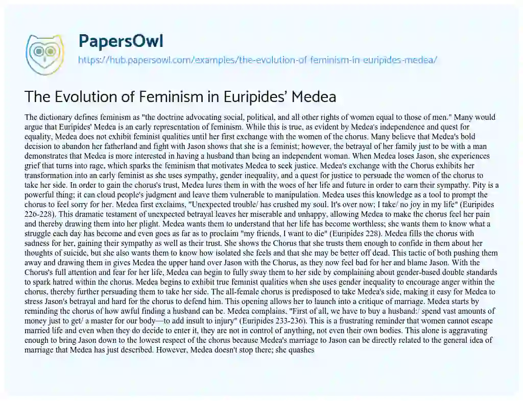 Essay on The Evolution of Feminism in Euripides’ Medea