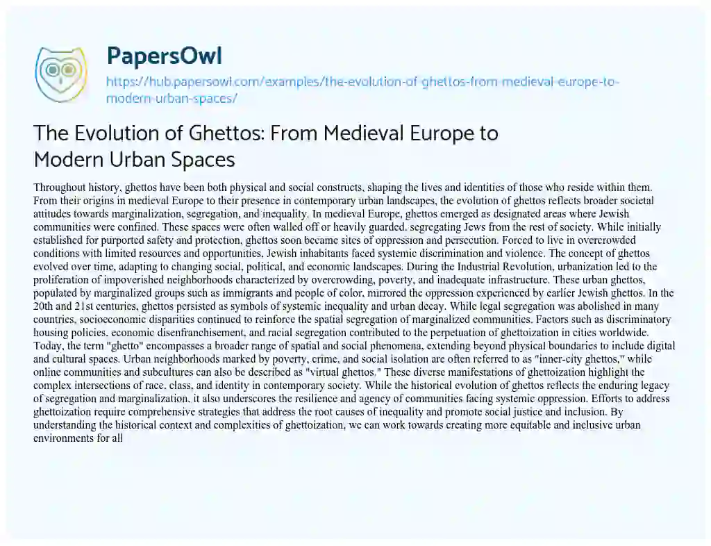 Essay on The Evolution of Ghettos: From Medieval Europe to Modern Urban Spaces