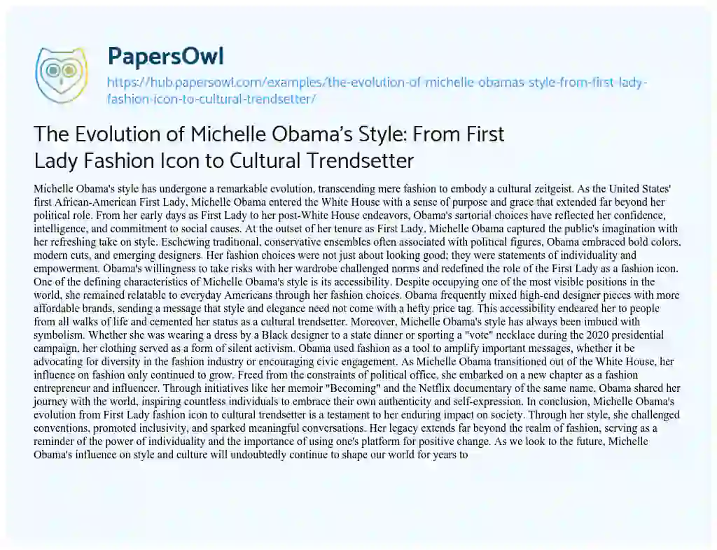 Essay on The Evolution of Michelle Obama’s Style: From First Lady Fashion Icon to Cultural Trendsetter