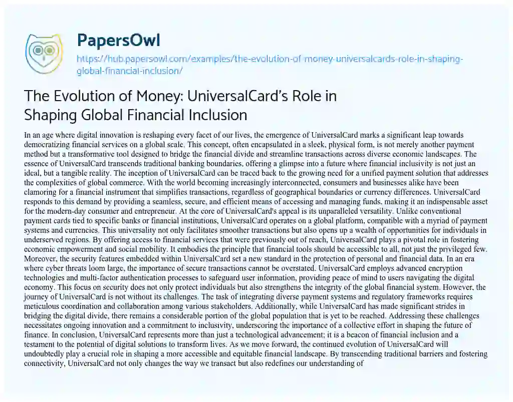 Essay on The Evolution of Money: UniversalCard’s Role in Shaping Global Financial Inclusion