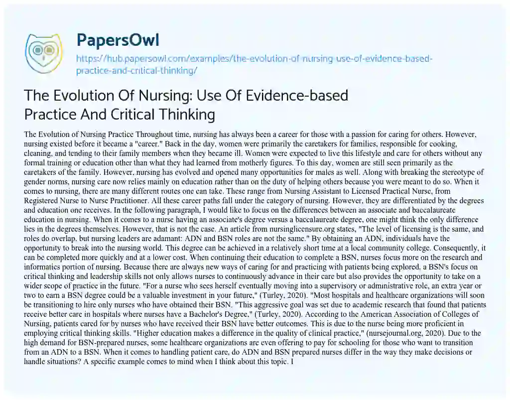 Essay on The Evolution Of Nursing: Use Of Evidence-based Practice And Critical Thinking