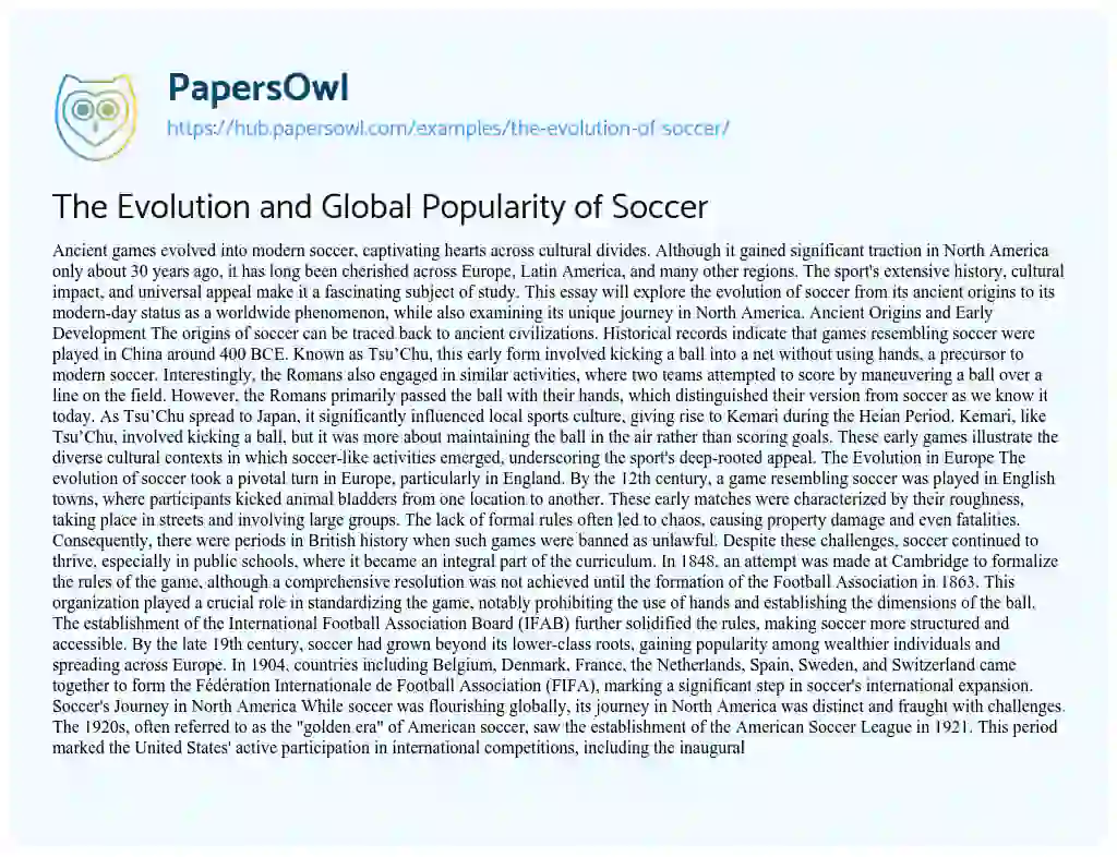 Essay on The Evolution and Global Popularity of Soccer