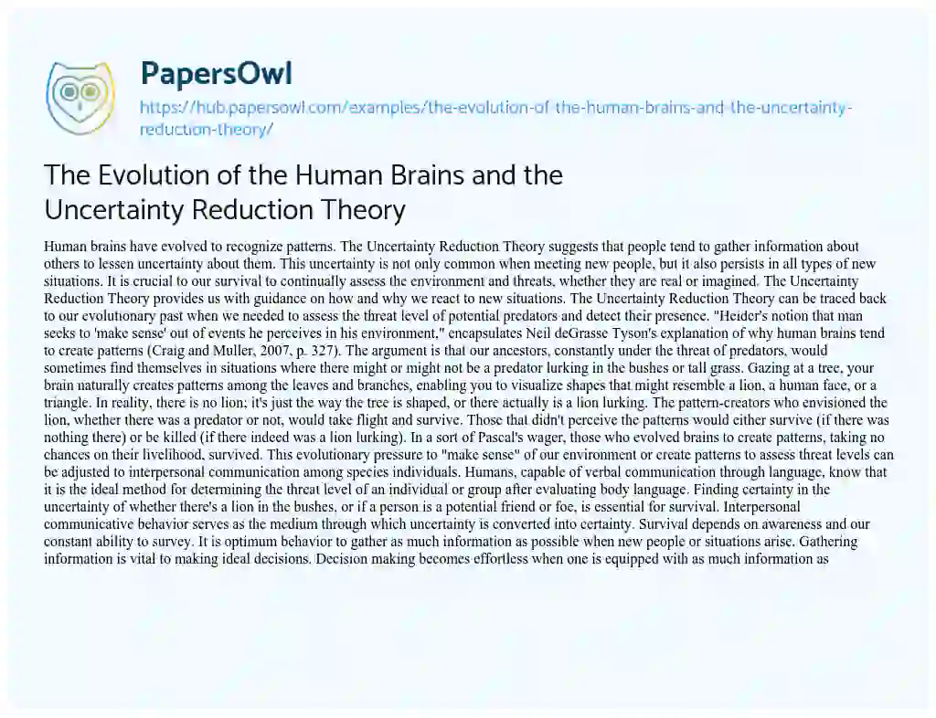Essay on The Evolution of the Human Brains and the Uncertainty Reduction Theory