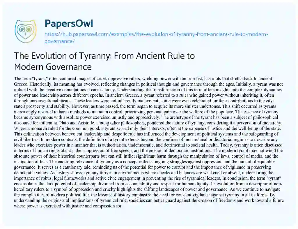 Essay on The Evolution of Tyranny: From Ancient Rule to Modern Governance